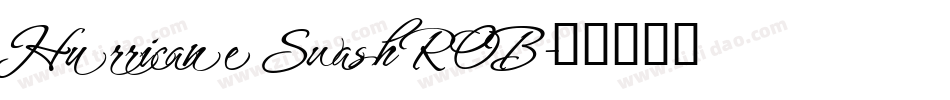 Hurricane Swash ROB字体转换